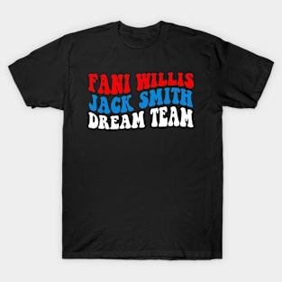 Fani Willis Jack Smith Dream Team T-Shirt